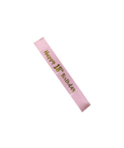 Alternative view of Pink 18th Happy Birthday Sash