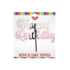 Rose Gold Acrylic Happy Birthday Topper