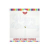 White Acrylic Happy Birthday Topper