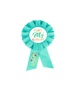 Today Is My Birthday Badge 8x15.5cm