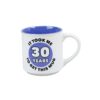It Took Me 30 Years To Get This Mug