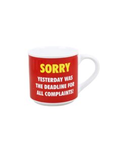 Complants deadline Mug