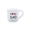 I Love My Dad Mug