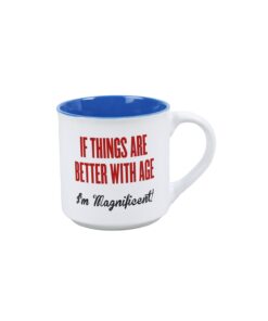 If things better age Mug