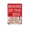 Beware of Dog Humorous Metal Sign 15x20cm 1pc