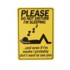 Sleeping Humorous Metal Sign 15x20cm 1pc