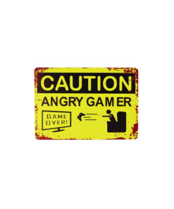 Angry Gamer Humorous Metal Sign 15x20cm 1pc