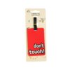 Don't Touch Luggage Tag 11 x 7cm